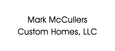 Mark Mccullers Custom Homes, LLC
